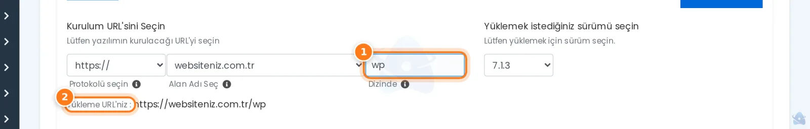 Dizin alanında varsayılan wp değeri; Yükleme URL'niz https://websiteniz.com.tr/wp
