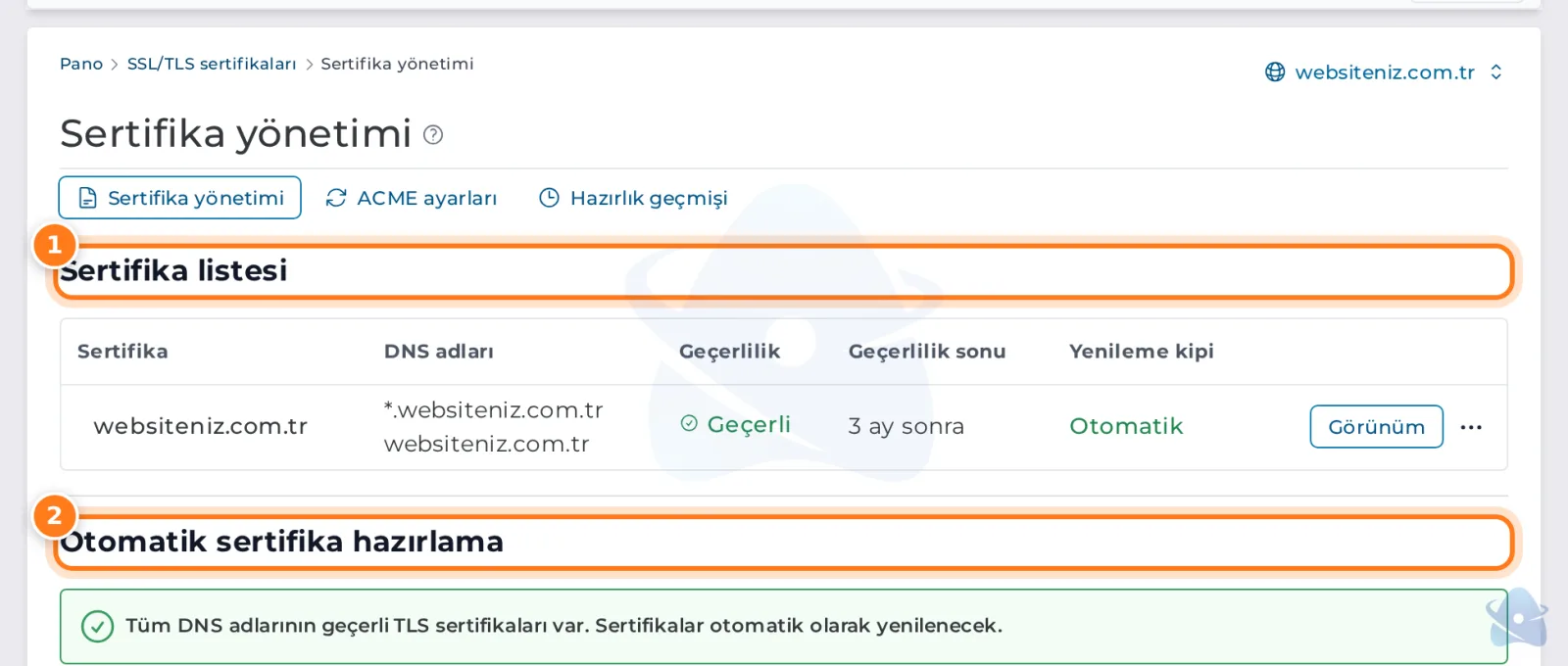 Sertifika yönetimi: sertifika listesi ve otomatik sertifika hazırlama durumu