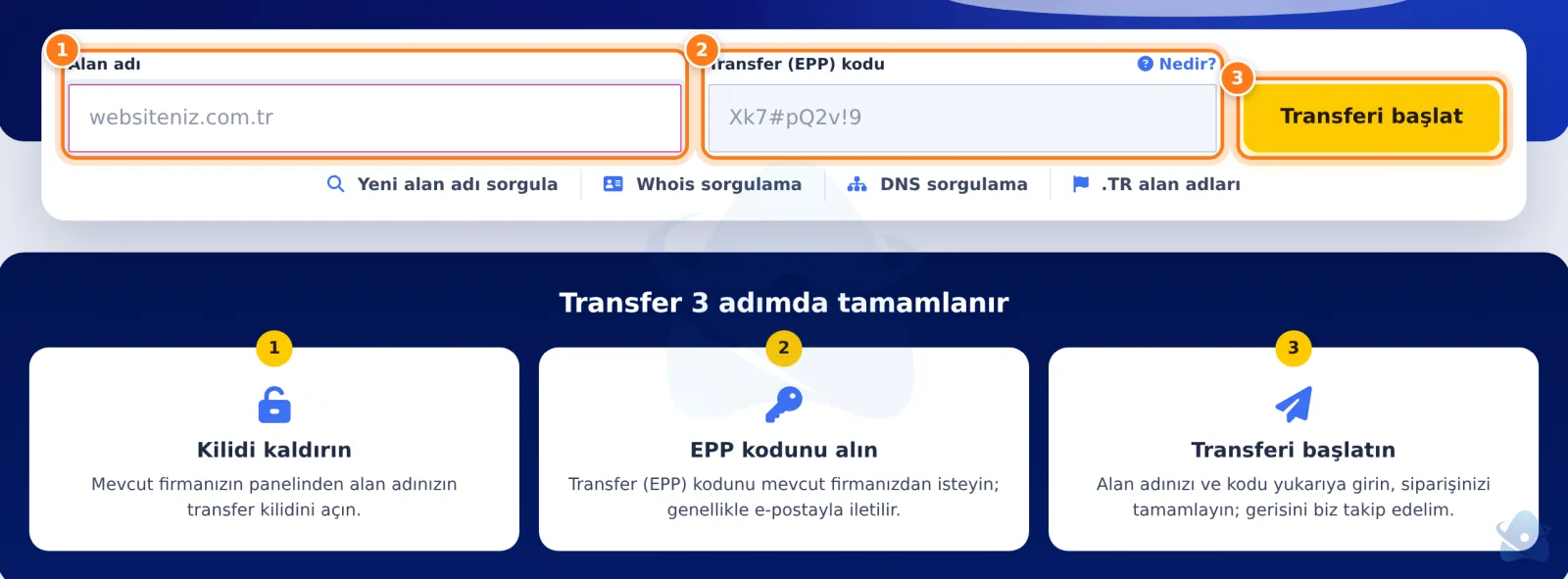 Alan adı transferi formu: alan adı, transfer (EPP) kodu ve Transferi başlat; altında 3 adım