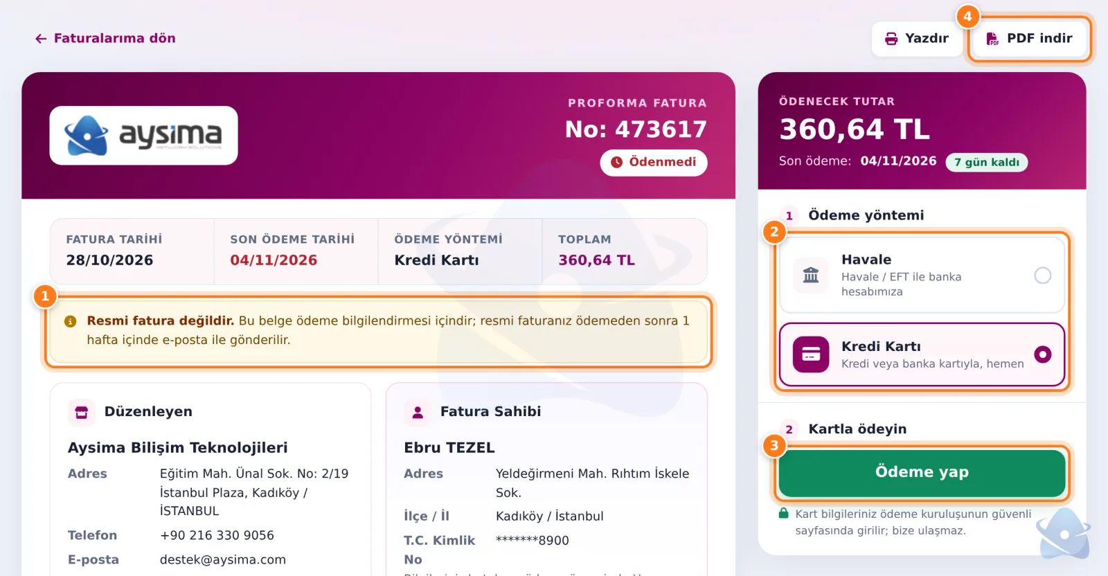 Fatura sayfası: resmi fatura uyarısı, ödeme yöntemi seçimi, Ödeme yap ve PDF indir düğmeleri